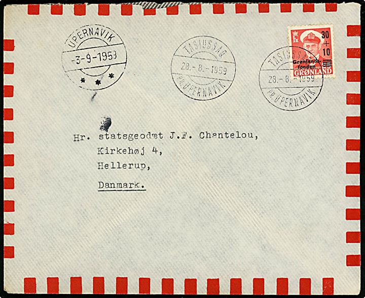 30+10/25 øre Grønlandsfonden single på brev fra opmålingsskibet Ole Rømer annulleret med pr.-stempel Tasiussaq pr. Upernavik d. 28.8.1959 via Upernavik d. 3.9.1959 til statsgeodæt J. F. Chantelou i Hellerup. 