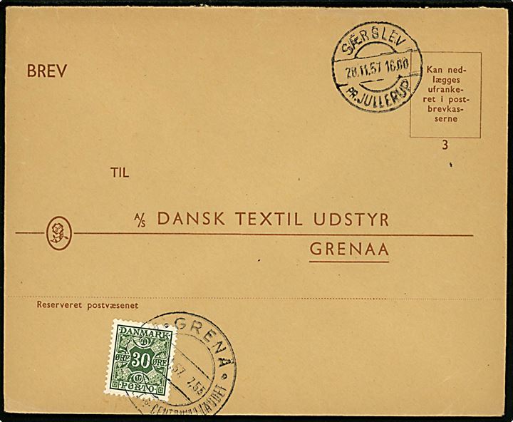 Ufrankeret svarkuvert med pr.-stempel Særslev pr. Jullerup d. 28.11.1957 til Grenaa. Udtakseret i enkeltporto med 30 øre Portomærke annulleret i Grenå d. 29.11.1957.