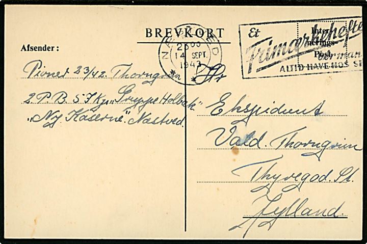 Ufrankeret fortrykt Interneringspost brevkort fra interneret pioner ved 2. P.B. 5. I. Kp. Gruppe Holbæk i Næstved d. 14.9.1943 til Thyregod. 