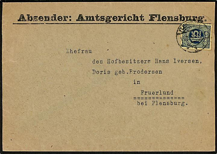 1,25 mk. Tjenestemærke single på lokalt tjenestebrev fra Flensburg d. 16.2.1922 til Fruelund b. Flensburg. Kuvert afkortet i højre side.
