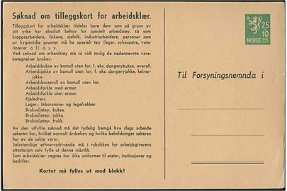 10+25 øre helsagsbrevkort Søknad om tillegskort for arbeidsklær 1941. Ubrugt.