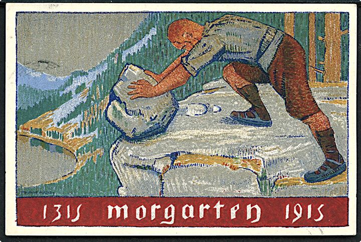 Morgarten 600 år. Illustreret 5 c. helsagsbrevkort opfrankeret med 5 c. fra Bern d. 15.11.1915 til Holland.