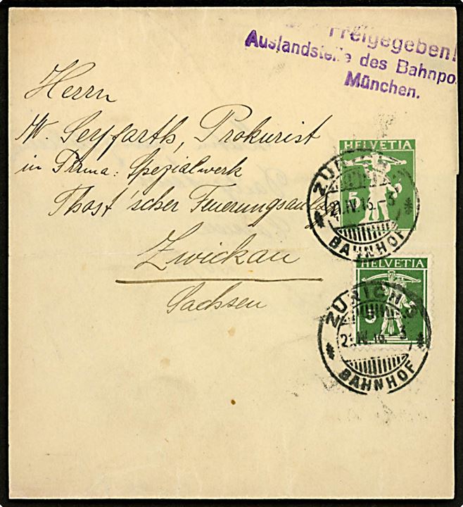 5 c. helsags korsbånd opfrankeret med 5 c. Tell Knabe fra Zürich d. 21.4.1915 til Zwickau, Tyskland. Censur stemplet: Freigegeben Auslandstelle des Bahnpostamt 1 München.