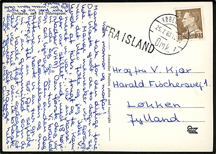 25 øre Fr. IX på brevkort (Udsigt over Reykjavik) annulleret København Omk. og sidestemplet Fra Island til Løkken, Danmark. Senest registrerede dato jf. Bendix.