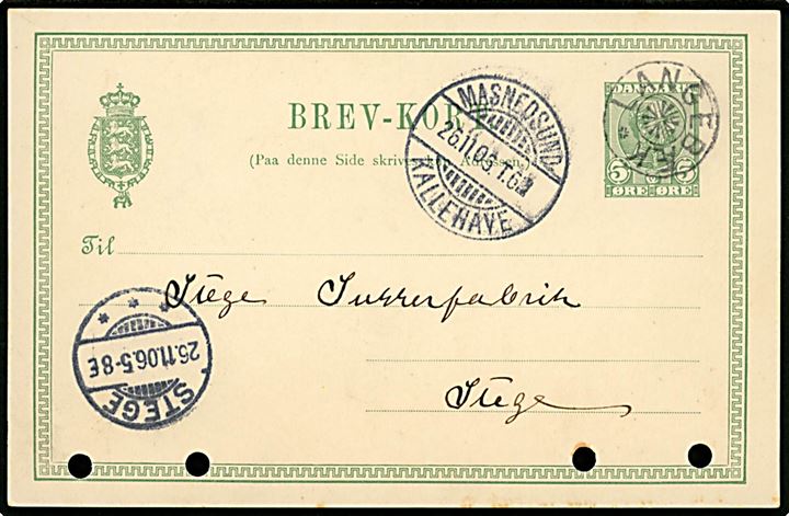 5 øre Chr. IX helsagsbrevkort (arkivhuller) annulleret med stjernestempel  LANDEBÆK og sidestemplet bureau Masnedsund - Kallehave T.6 d. 26.11.1906 til Stege.