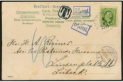 5 öre Oscar II på underfrankeret brevkort (Kong Oscar II) annulleret med bureaustempel PKXP No. 105C (= Stockholm - Nässjö) til Lübeck, Tyskland. Sort T-stempel og blå 6 1/4 cent., samt udtakseret i 10 pfg. porto.