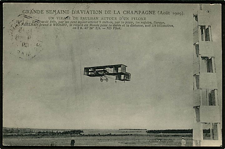 10 c. på brevkort (Pionerflyveren Paulhan) annulleret med 6-kantet særstempel Betheny Aviation Marne d. 29.8.1909 til København, Danmark. Sendt fra flyvestævne.