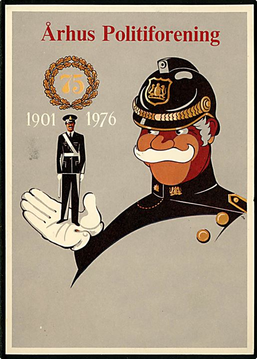 Aarhus politiforening 75 års jubilæum. Med særstempel Århus Å.P. 1901-1976 Politiudstillingen 28-03-1976 - Politi og Borger. 