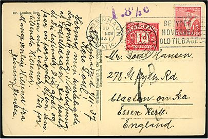 15 øre Tavsen (defekt) på underfrankeret brevkort fra København d. 2.11.1937 til Claeton-on-Sea, England. Violet portostempel T. 8 1/3 c og påsat 1d britisk portomærke.