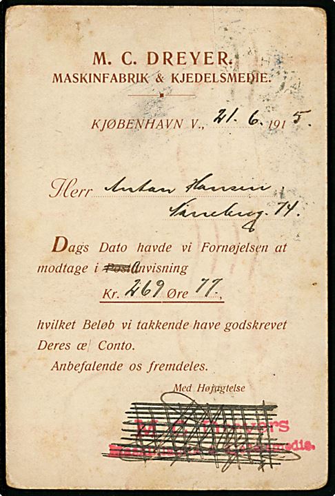 5 øre Chr. X på brevkort sendt som tryksag fra Kjøbenhavn d. 21.6.19151 til Neuberg, Böhmen, Østrig. Returneret som ubekendt. Tysk censur fra III Armeekorps i Nürnberg.
