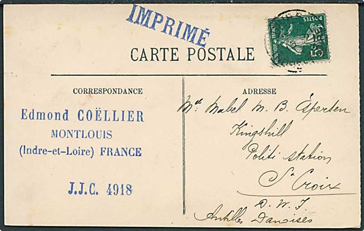 Fransk 5 c. Såeske på brevkort sendt som tryksag fra Tours d. 13.2. ca. 1910 til Kingshill Politistation, St. Croix, Dansk Vestindien.