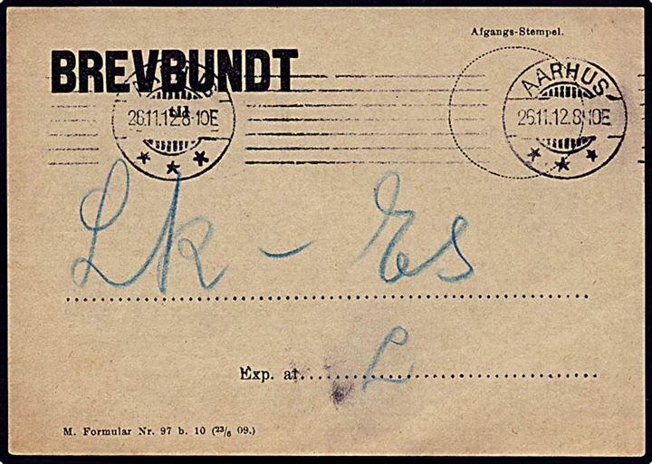 Brevbund fra Aarhus d. 26.11.1912 til Lk. Esbjerg. Formular Nr. 97 b. 10 (23/6 09).