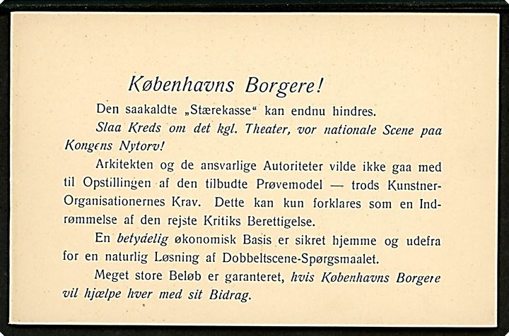 Kongens Nytorv - protestkort i anledning af opførelse af “Stærekassen” ved Det Kongelige Theater 1929. U/no. Kvalitet 9