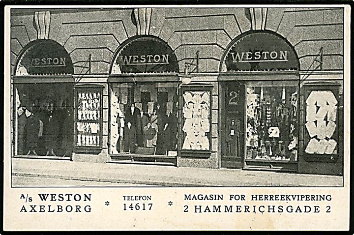 Hammerichsgade 2 “Axelborg” med A/S Weston magasin for Herreekvipering. Reklamekort u/no. Kvalitet 8