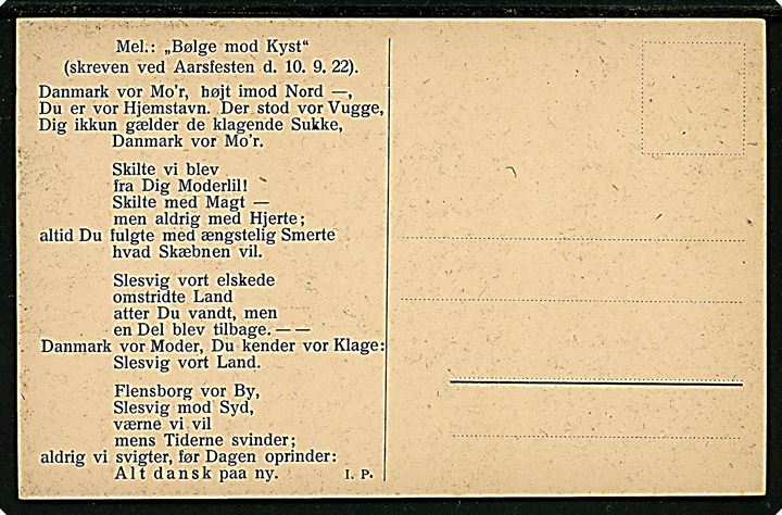 Genforening. Dannebrog og Flensborg. Patriotisk kort med sang fra Aarsfesten 1922. U/no. Kvalitet 8