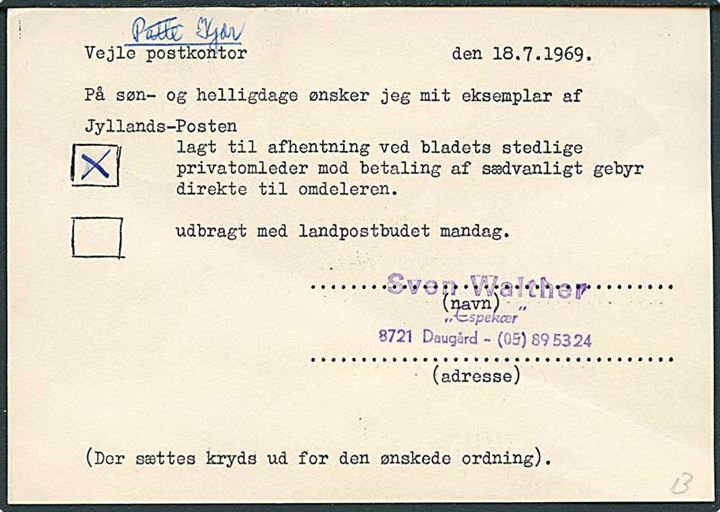 Ufrankeret postsags brevkort stemplet Daugård sn2 d. 23.7.1968 til Vejle Postkontor vedr. omdeling af Jyllandsposten.