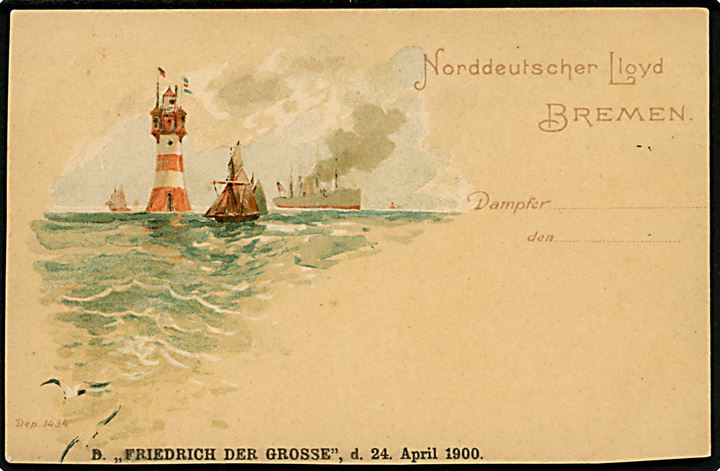 Friedrich der Grosse, S/S, Norddeutscher Lloyd - reklamekort dateret d. 24.4.1900. Urent skåret.