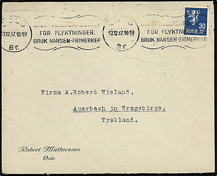 30 øre Løve på brev annulleret med TMS Støtt Hjelpearbeitet for flygtninger. Bruk Nansen-Frimærker/Oslo d. 13.12.1937 til Auerbach, Tyskland. Åbnet af tysk toldkontrol i Chemnitz.