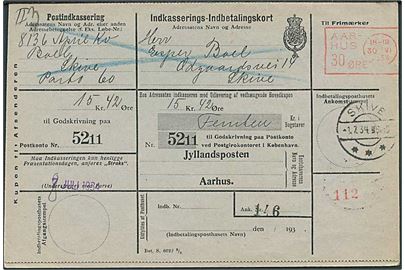 Aarhus 30 øre blanketmaskinstempel på retur Indkasserings-Indbetalingskort fra Aarhus d. 30.6.1934 til Skive. 