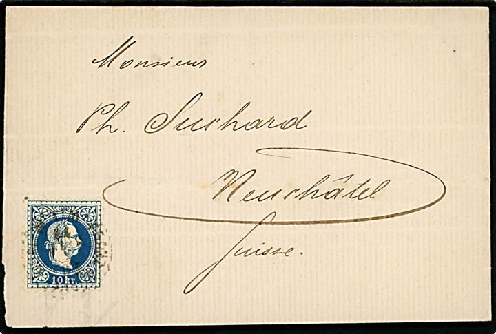 10 kr. Franz Joseph single på brev fra Wien d. 2?.5.1877 til Neuchatel, Schweiz.