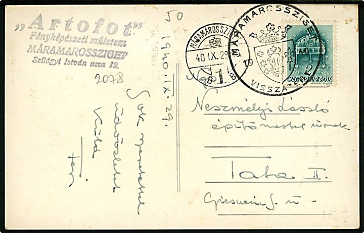 2 f. på brevkort annulleret med genforeningsstempel Maramarozziget Visszatert 1940 og sidestemplet Maramarozziget d. 29.9.1940. Den rumænske by Sighetu Marmației blev i 1940 indlemmet i Ungarn under navnet Maramarozziget.