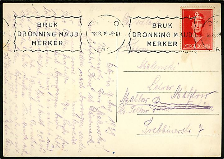 20+5 øre Dr. Maud sørgeudg. på brevkort (Geiranger) annulleret med TMS Bruk Dronning Maud Merker/Oslo d. 18.8.1939 til Tyskland.