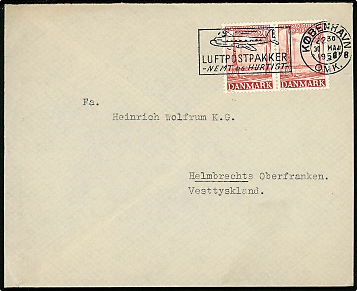 20 øre Statsradiofonien i parstykke på brev fra København d. 30.5.1950 til Helmbrechts, Tyskland.