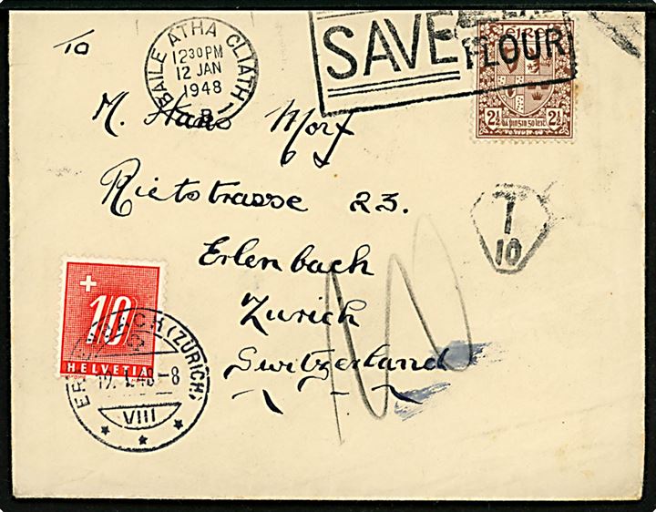 2½ p. single på underfrankeret brev fra Dublin d. 12.1.1948 til Erlenbach pr. Zürich, Schweiz. Udtakseret i porto med 10 c. Portomærke stemplet i Erlenbach d. 19.1.1948.