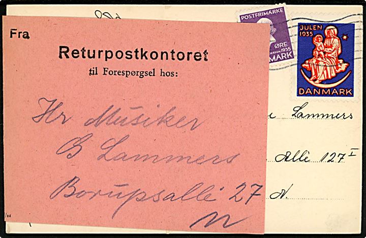 7 øre H. C. Andersen og Julemærke 1935 på lokalt julekort i København d. 22.12.1935. Forespurgt via Returpostkontoret med etiket P.4007 7/24