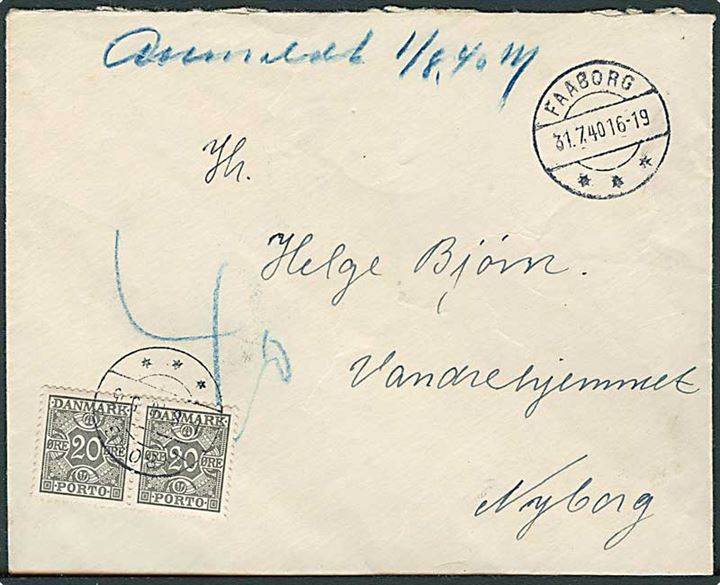 Ufrankeret brev fra Faaborg d. 31.7.1940 til Nyborg. Udtakseret i 40 øre porto med 20 øre Portomærke i parstykke stemplet Nyborg d. 1.8.1940.