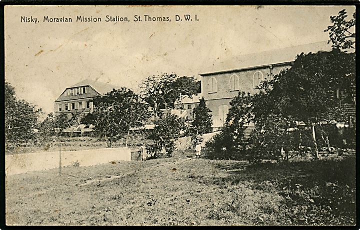 D.V.I., St. Thomas. Nisky, den Moravianske Missions station. Lightbourns U/no. 