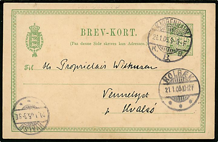 Ussinggaard pr. Horsens. Tiltryk på 5 øre Våben helsagsbrevkort sendt fra greve S. F. Castenschiold i Kjøbenhavn d. 21.1.1905 til Hvalsø.