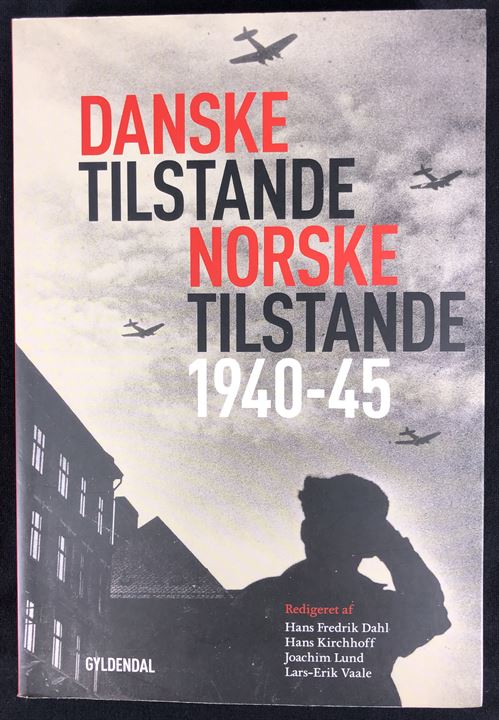 Danske tilstande - norske tilstande, forskelle og ligheder under tysk besættelse 1940-45. Redigeret af Hans Kirchhoff. 406 sider, som ny.