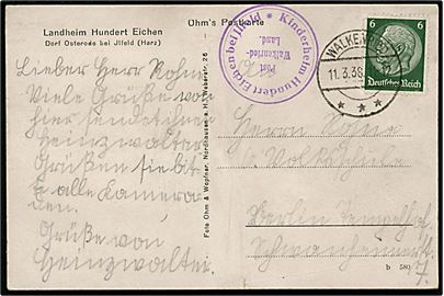 6 pfg. Hindenburg på brevkort annulleret Walkenreid d. 11.3.1938 og sidestemplet Kinderheim Hundert Eichen bei Ilfeld / Post Walkenreid-Land. til Berlin.