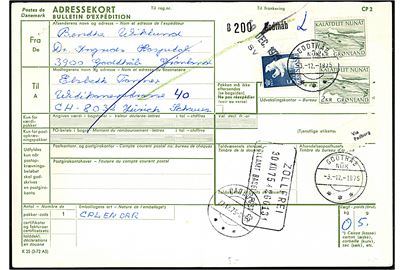 2 kr. Narhval (2) og 5 kr. Isbjørn på internationalt adressekort for pakke fra Godthåb d. 3.12.1975 via Padborg og Basel til Zürich, Schweiz.