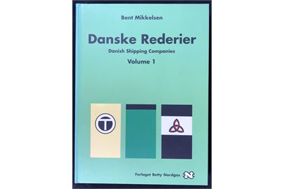 Danske Rederier af Bent Mikkelsen. Bind 1: Tekol-Rederierne, Rederiet Nielsen & Bresling og Concord Line. 224 sider.