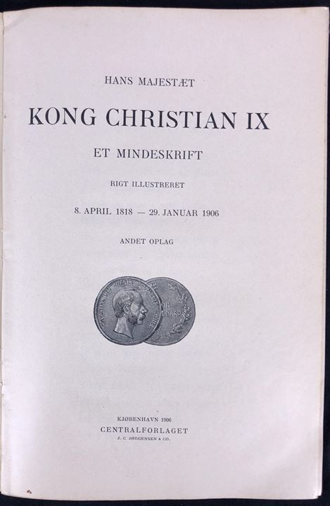 Kong Christian IX. 80 sider illustreret mindeskrift.