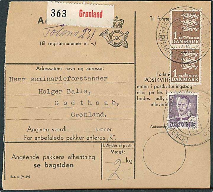 15 øre Fr. IX og 1 kr. Rigsvåben (par) på adressekort for pakke stemplet Grønlands Departementet d. 21.5.1952 til Godthaab, Grønland.
