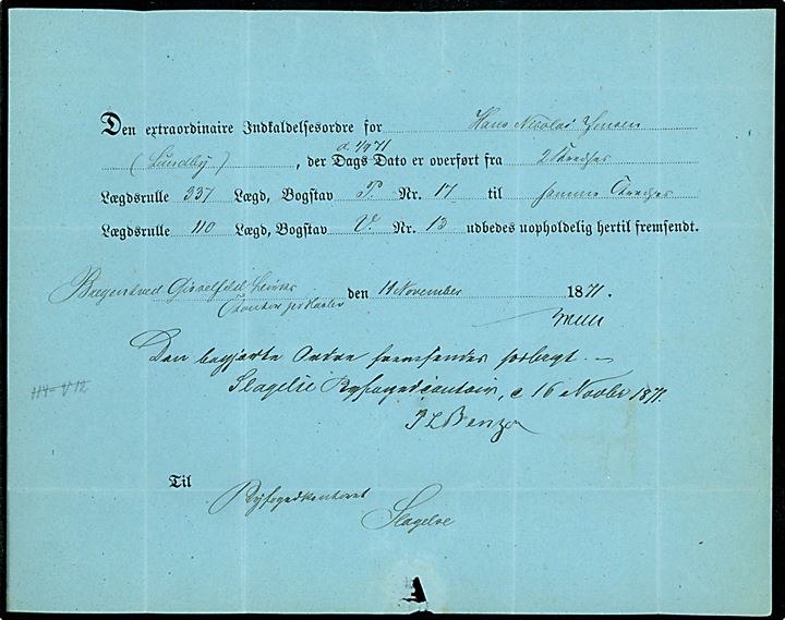 4 sk. Tjenestemærke på Ekstraordinær Indkaldelsesordre annulleret med nr.stempel 113 og sidestemplet lapidar Haslev d. 14.11.1871 til Slagelse. 