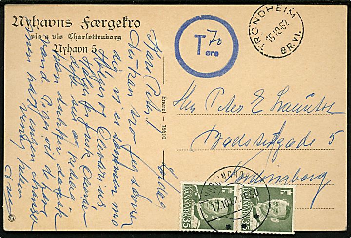 Ufrankeret brevkort fra Trondheim d. 15.10.1962 til Vordingborg, Danmark. Blåt portostempel T 70 Øre og påsat 35 øre Fr. IX i parstykke som portomærke annulleret Vordingborg d. 17.10.1962.