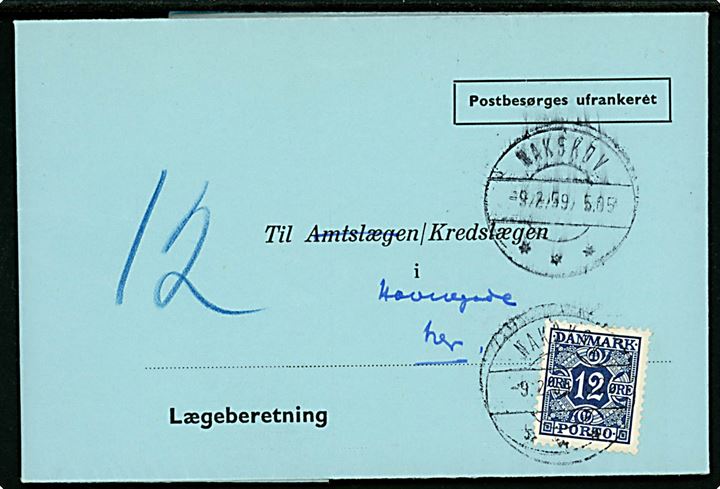 Ufrankeret Lægeberetning sendt lokalt i Nakskov d.9.2.1959. Udtakseret i enkeltporto med 12 øre Portomærke stemplet Nakskov d. 9.2.1959.