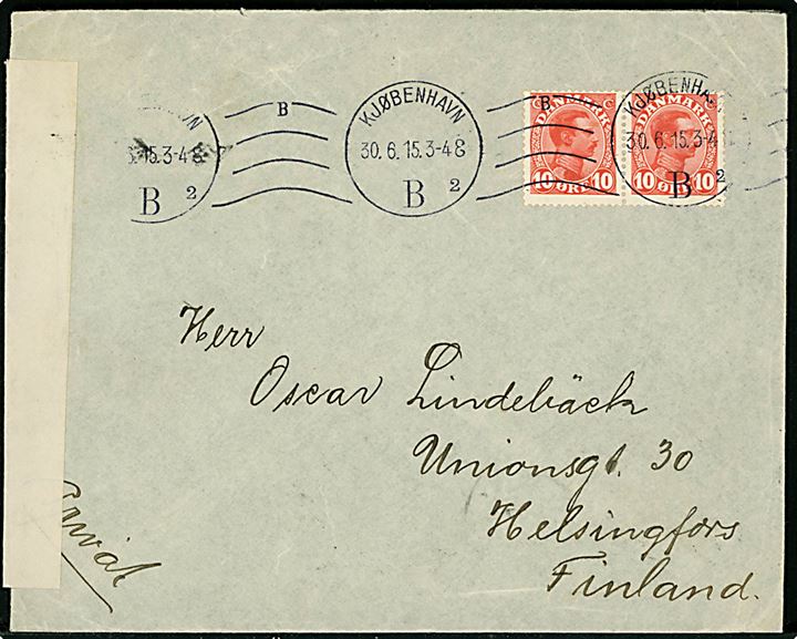 10 øre Chr. X i parstykke på brev fra Kjøbenhavn d. 30.6.1915 til Helsingfors, Finland. Åbnet af russisk censur i Helsingfors.