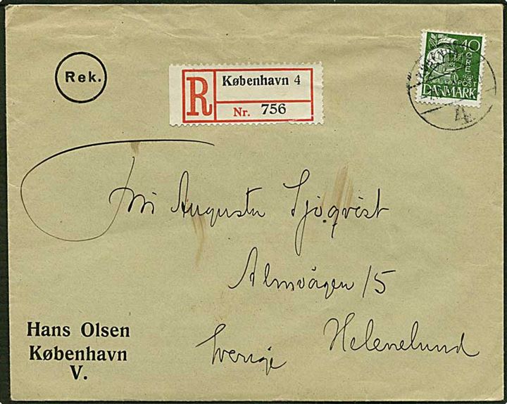 40 øre grøn karavel singelfrankatur på Rec. brev fra København d.7.12.1931 til Helenelund, Sverige.