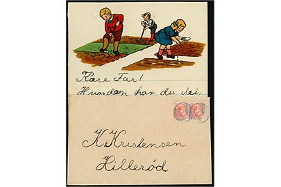 10 øre Chr. X BØRNEPOST mærker (2) på lille kuvert stemplet Børnepost/Danmark til Hillerød. Indeholder brev på illustreret brevpapir fra Harald til Far.