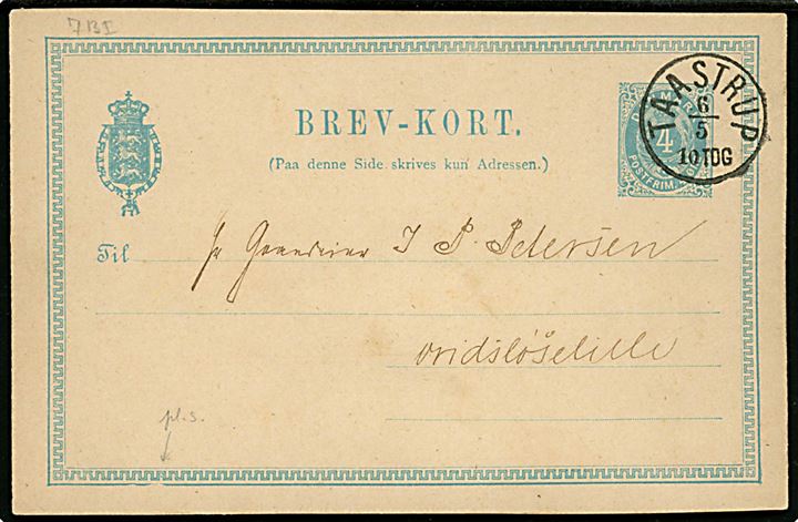 4 øre helsagsbrevkort annulleret med lapidar Taastrup d. 6.5.1884 til Vridsløselille. 