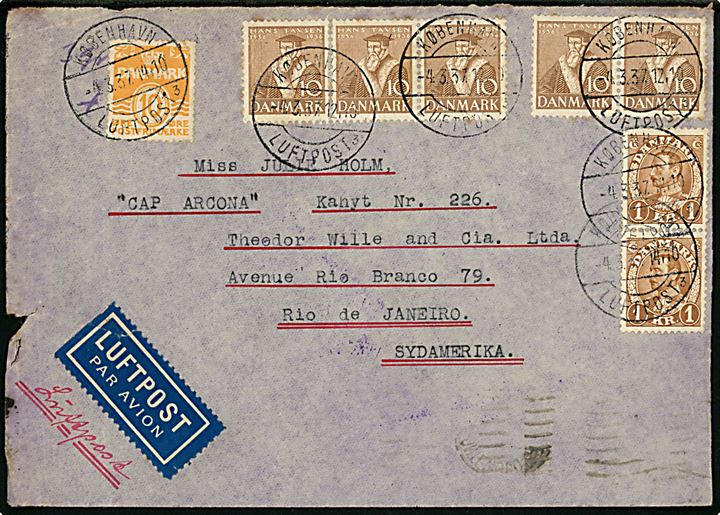 10 øre Tavsen (5) på underfrankeret luftpostbrev annulleret København Luftpost sn3 d. 4.3.1937 (kl. 12,15 ) postalt opfrankeret med 10 øre Bølgelinie og 1 kr. Chr. X (2) annulleret København Luftpost sn3 d. 4.3.1937 (kl.14.10) og sendt som luftpost via Paris til passager ombord på det tyske skib M/S Cap Arcona i Rio de Janeiro, Brasilien.  Modtaget for sent og returneret med 3-sproget stempel: Nach Abgang des Dampfers erhalten. Lidt slidt i venstre side. Luftposttillæg 230 øre pr. 5 gr. (1.10.1935 - 11.10.1939) til Brasilien.