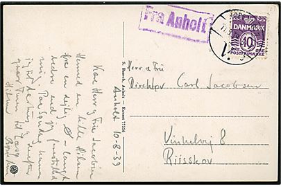 10 øre Bølgelinie på brevkort (Parti fra Anholt havn) annulleret København V. d. 11.8.1939 og sidestemplet Fra Anholt til Riiskov. 