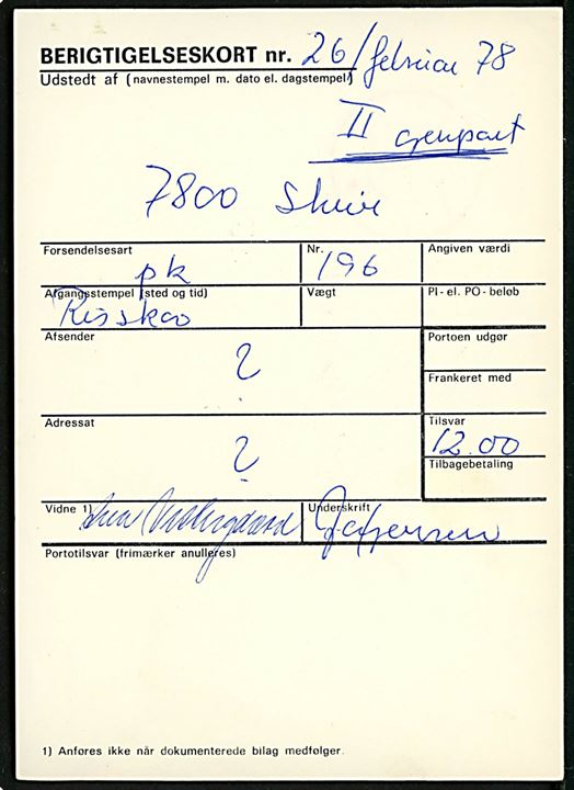 Ufrankeret anbefalet Berigtigelseskort - Formular F50 (8-69 A6) - fra Skive d. 9.5.1978 til Risskov. Omhandler underfrankeret pakke.