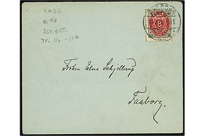 8 øre Tofarvet ret rm. Tr. 116-117 pos. B94 på brev fra Aalborg d. 11.2.1902 til Faaborg.