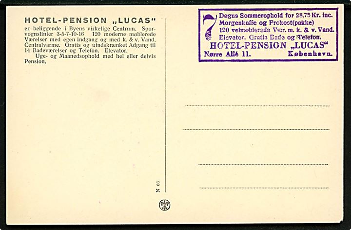 Købh., Hotel Pension Lucas, Nørrealle 11. Reklamekort - 7 dages sommerophold for 28,75 kr.! A. Vincent no. N 66. 